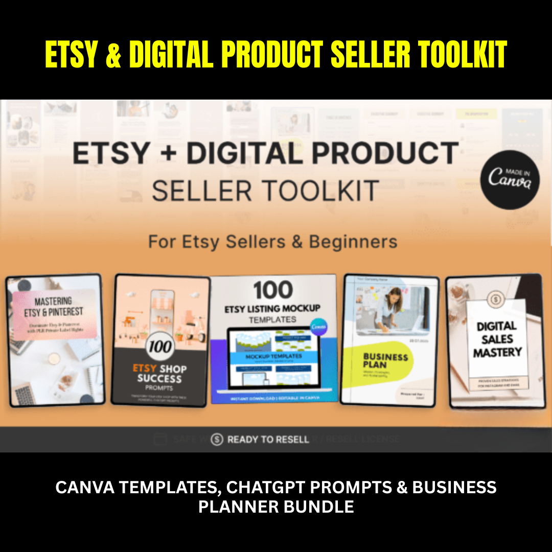 Etsy & Digital Product Seller Toolkit | Canva Templates, ChatGPT Prompts & Business Planner Bundle