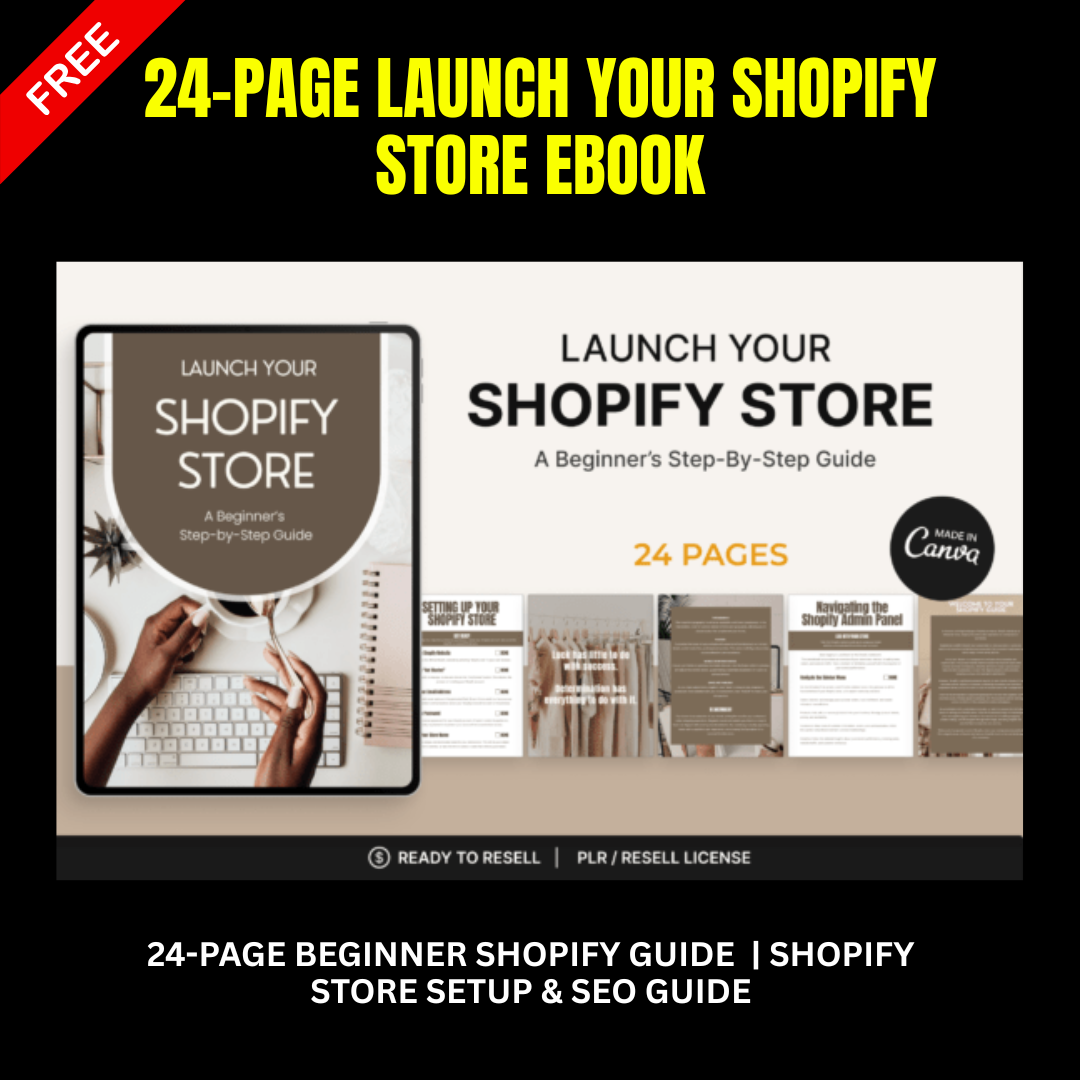 Launch Your Shopify Store eBook | 24-Page Beginner Shopify Guide with PLR | Shopify Store Setup & SEO Guide